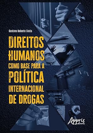 livro direitos humanos com base para politica de drogas