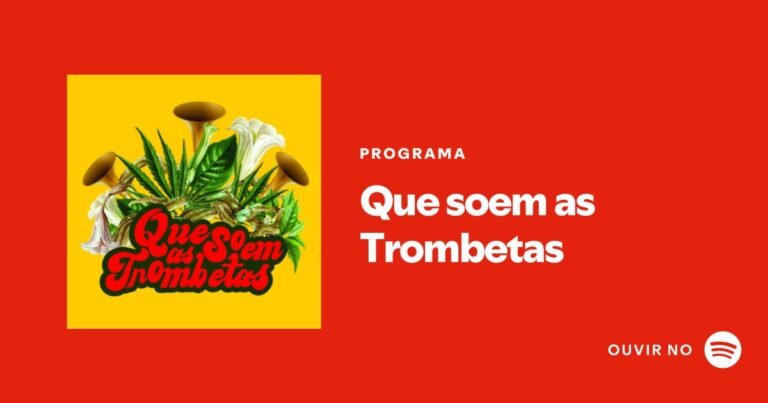 que soem as trombetas