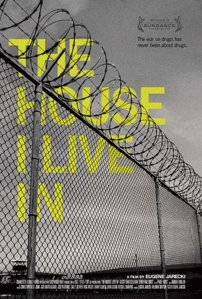 filme the house i live in