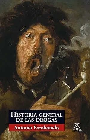 historia general de las drogas