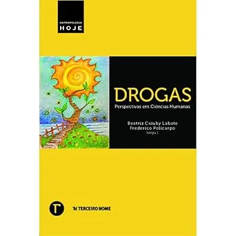 livro drogas perspectivas em ciencias humanas