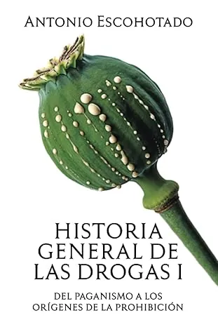 livro historia general de las drogas 1