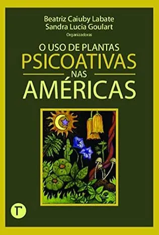 livro o uso de plantas psicoativas nas americas