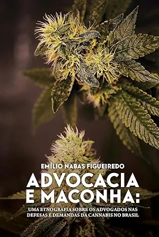 livro advocacia e maconha emilio figueiredo